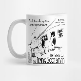 The Tales Of The Flying Scotsman Mug